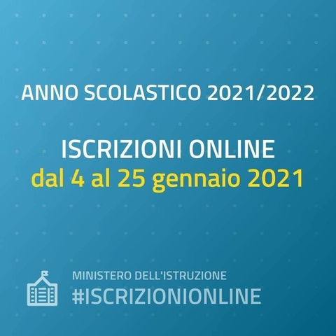 ISCRIZIONE ONLINE ALUNNI A.S. 2021/2022 - SCADENZA TERMINE:  25.01.2021